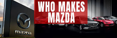 Who Makes Mazda | Byers Mazda - mazda manufacturer