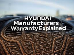 Hyundai Manufacturers Warranty Explained: What You Get & Why - hyundai manufacturer warranty