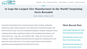 Is Lego the Largest Tire Manufacturer in the World? Surprising Facts ... - largest tire manufacturer