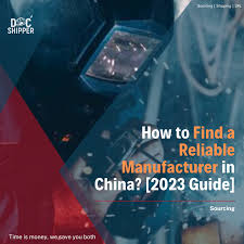 How to Find a Reliable Manufacturer in China? [2023 Guide] - DocShipper - chinese manufacturer