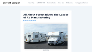 All About Forest River: The Leader of RV Manufacturing - Current Camper - forest river motorhomes manufacturer