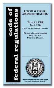 eCFR :: 21 CFR Part 820 -- Quality System Regulation - manufacturer control