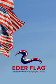 Eder Flag - American Made Flags and Flagpoles - Employee Owned - biggest flag manufacturer in united states