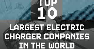 10 Largest Electric Charger Companies in the World | EV ... - EV Magazine - becoming a ev charging station manufacturer
