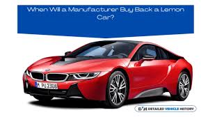 Knowing Manufacturer Buybacks & Lemon Reported Automobiles ... - Heba Law - manufacturer buyback
