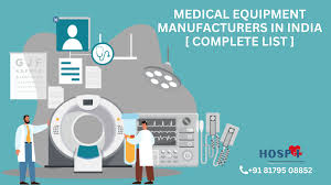 Top Medical Equipment Manufacturers in India: A Comprehensive Guide - medical machine manufacturer