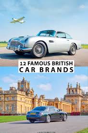 The 12 Best British Car Brands - Luxury Columnist - manufacturer of luxury cars