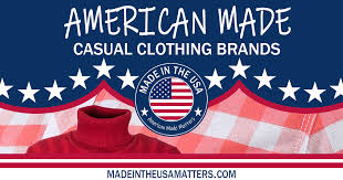 Casual Clothing Made in the USA | The GREAT American Made Brands ... - usa clothing manufacturer