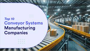 Leading Conveyor Systems Manufacturers of 2025 - Top Companies - conveyor system manufacturer