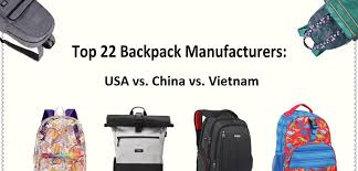 2025 Top 22 Backpack Manufacturers: USA vs. China vs. Vietnam - backpack manufacturer reddit