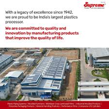 Supreme is India's largest manufacturer and processor of plastics - plastic manufacturer