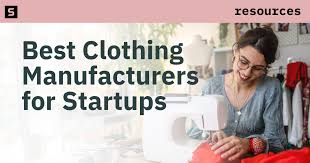 16 Best USA Clothing Manufacturers For Startups & Small Businesses - manufacturer for clothes