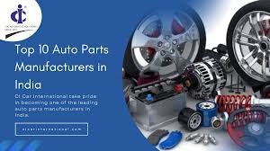 Top 10 auto parts manufacturing companies in India - auto parts manufacturer
