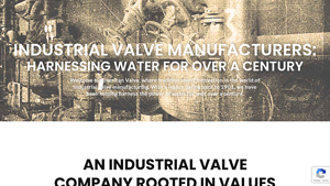 Industrial Valve Manufacturers: Harnessing Water for 100+ Years ... - valve manufacturer