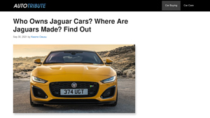 Who Owns Jaguar Cars? Where Are Jaguars Made? Find Out - jaguar car manufacturer