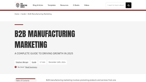 B2B Manufacturing Marketing - Complete 2025 Guide - manufacturer marketing
