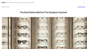 The Real Makers Behind The Designer Eyewear - ray ban manufacturer china