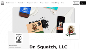 Dr. Squatch, LLC - Certified B Corporation - B Lab Global - dr. squatch manufacturer
