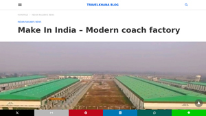 Make In India - Modern coach factory - TravelKhana Blog - modern couch factory