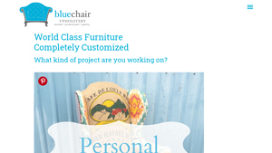 Blue Chair Upholstery – custom • professional • quality - blue chair company