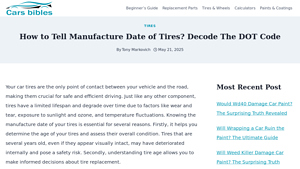 How To Tell Manufacture Date Of Tires? Decode The DOT Code | CarsBibles - manufacturer date on tires