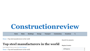Top steel manufacturers in the world - Constructionreview - largest manufacturer of steel in the world