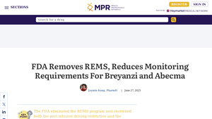 FDA Removes REMS, Reduces Monitoring Requirements For Breyanzi ... - MPR - breyanzi manufacturer