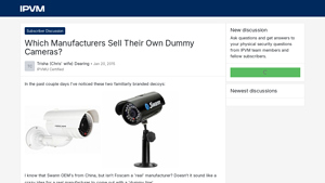 Which Manufacturers Sell Their Own Dummy Cameras? - IPVM - dummy camera company