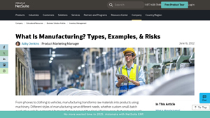 What Is Manufacturing? Types, Examples, & Risks - NetSuite - manufacturer production