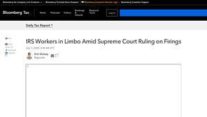 IRS Workers in Limbo Amid Supreme Court Ruling on Firings - supreme chair company
