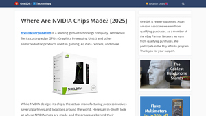 Where Are NVIDIA Chips Made? [2025] - OneSDR - Technology Finance - nvidia chip manufacturer