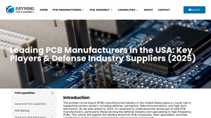 Leading PCB Manufacturers in the USA: Key Players & Defense ... - RayMing - pcb manufacturer united states