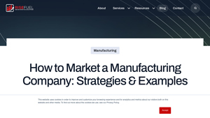 How to Market a Manufacturing Company: Strategies & Examples - RiseFuel - manufacturer marketing