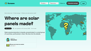 Where are solar panels made? [Top 9 countries, 2025] - Sunsave - on grid solar system factory