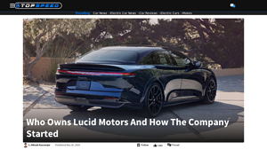 Who Owns Lucid Motors And How The Company Started - Top Speed - lucid air car company