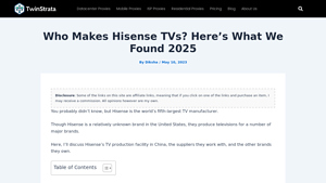 Who Makes Hisense TVs 2025? [All You Need to Know] - hisense tv manufacturer