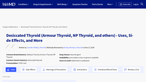 Desiccated Thyroid (Armour Thyroid, NP Thyroid, and others ... - WebMD - armour thyroid manufacturer website
