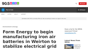 Form Energy to begin manufacturing iron air batteries in Weirton to ... - power battery factory