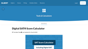 Screenshot of Digital SAT® Score Calculator | Albert Resources | Tools & Calculators