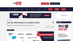Screenshot of The Top CRM Vendors to Consider in 2025 - CX Today
