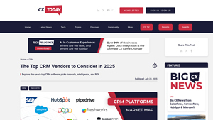 Screenshot of The Top CRM Vendors to Consider in 2025 - CX Today