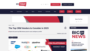 Screenshot of The Top CRM Vendors to Consider in 2025 - CX Today