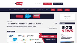Screenshot of The Top CRM Vendors to Consider in 2025 - CX Today