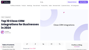 Screenshot of Top 10 Close CRM Integrations for Businesses in 2024 - Fireflies.ai