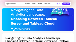 Screenshot of Choosing Between Tableau Server and Tableau Cloud - InterWorks