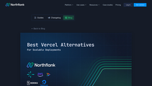 Screenshot of Best Vercel Alternatives for Scalable Deployments | Blog - Northflank