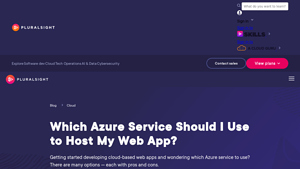 Screenshot of Which Azure Service Should I Use to Host My Web App? - Pluralsight