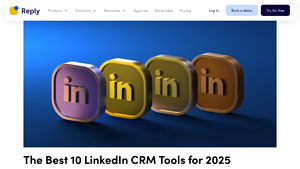 Screenshot of The Best 10 LinkedIn CRM Tools for 2025 - Reply.io