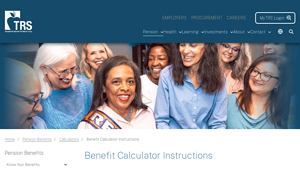 Screenshot of Benefit Calculator Instructions | Teacher Retirement System of Texas