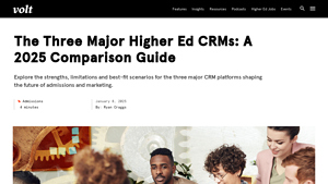 Screenshot of The Three Major Higher Ed CRMs: A 2025 Comparison Guide